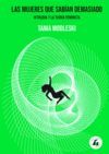 LAS MUJERES QUE SABÍAN DEMASIADO
