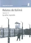 RELATOS DE KOLIMA  VOLUMEN II