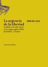 URGENCIA DE LA LIBERTAD