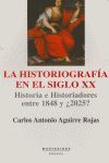 LA HISTORIOGRAFÕA EN EL SIGLO XX