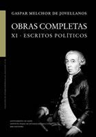 OBRAS COMPLETAS. XI. ESCRITOS POLÍTICOS