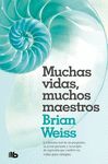 MUCHAS VIDAS MUCHOS MAESTROS
