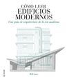 CÓMO LEER EDIFICIOS MODERNOS