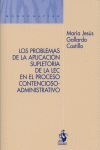 LOS PROBLEMAS DE LA APLICACIÓN SUPLETORIA DE LA LEC EN EL PROCESO CONTENCIOSO-AD