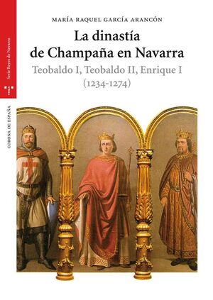LA DINASTÍA DE CHAMPAÑA EN NAVARRA