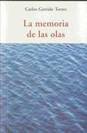 MEMORIA DE LAS OLAS, LA