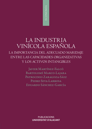 LA INDUSTRIA VINÍCOLA ESPAÑOLA