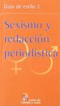 SEXISMO Y REDACCIÓN PERIODÍSTICA