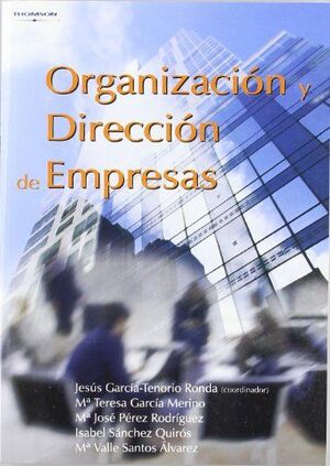 ORGANIZACIÓN Y DIRECCIÓN DE EMPRESAS