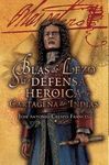 BLAS DE LEZO Y LA DEFENSA HEROICA DE CARTAGENA...(RUSTICA)