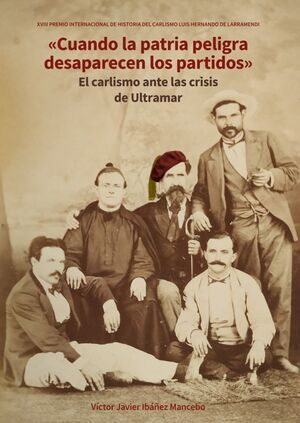 «CUANDO LA PATRIA PELIGRA  DESAPARECEN LOS PARTIDOS»