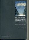 EQUILIBRIO, RESISTENCIA, ESTABILIDAD. CONCEPTOS FUNDAMENTALES DE RESISTENCIA Y M
