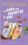 GATO QUE ENCONTRO A DIOS