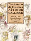 DICCIONARIO DE LOS SERES MITICOS GALLEGO