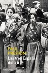 TRES ESPAÑAS DEL 36