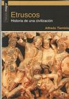 ETRUSCOS. HISTORIA DE UNA CIVILIZACIÓN