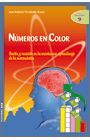 NUMEROS EN COLOR. ACCION Y REACCION EN LA ENSEÑANZA-APRENDIZAJE DE LA MATEMATICA