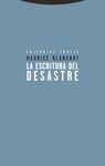 LA ESCRITURA DEL DESASTRE