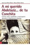 A MI QUERIDO ABDELAZIZ 499 DE TU CONCHITA