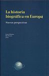 LA HISTORIA BIOGRÁFICA EN EUROPA
