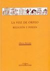 LA VOZ DE ORFEO. RELIGIÓN Y POESÍA