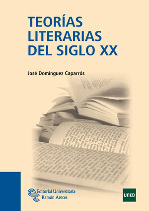 TEORÍAS LITERARIAS DEL SIGLO XX