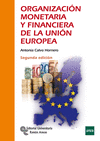 ORGANIZACIÓN MONETARIA Y FINANCIERA DE LA UNIÓN EUROPEA