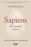 SAPIENS. DE ANIMALES A DIOSES