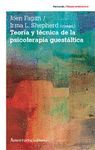 TEORIA Y TECNICA DE LA PSICOTERAPIA GUESTALTICA