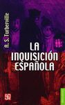 INQUISICIÓN ESPAÑOLA, LA