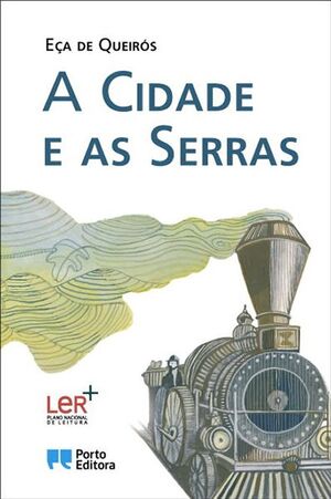 A CIDADE E AS SERRAS