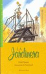 LA JARDINERA