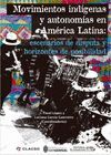 MOVIMIENTOS INDÍGENAS Y AUTONOMÍAS EN AMÉRICA LATINA