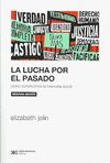 LUCHA POR EL PASADO,LA