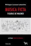 MUSICA FICTA. FIGURAS DE WAGNER