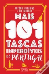 MAIS 101 TASCAS IMPERDÍVEIS DE PORTUGAL
