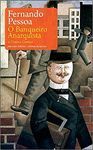 O BANQUEIRO ANARQUISTA