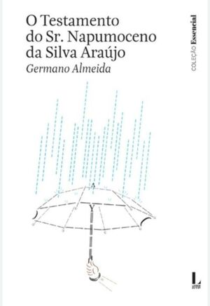 O TESTAMENTO DO SR. NAPUMOCENO DA SILVA ARAÚJO (OFS)