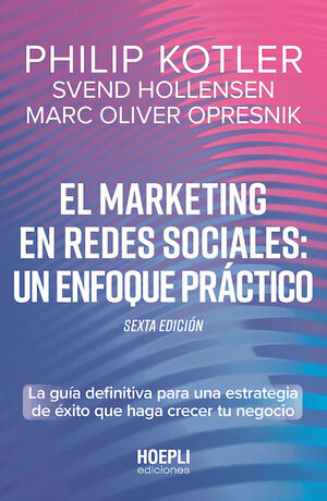 EL MARKETING EN REDES SOCIALES: UN ENFOQUE PRÁCTICO.
