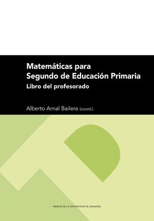 MATEMÁTICAS PARA SEGUNDO DE EDUCACIÓN PRIMARIA. LIBRO DEL PROFESORADO
