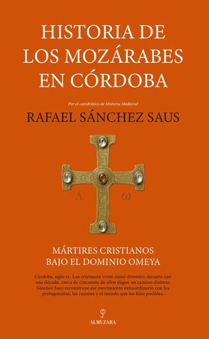 HISTORIA DE LOS MOZÁRABES EN CÓRDOBA