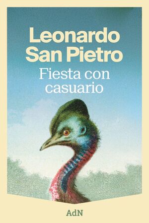 FIESTA CON CASUARIO
