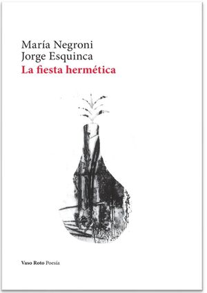 LA FIESTA HERMÉTICA