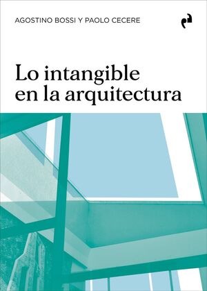 LO INTANGIBLE EN LA ARQUITECTURA