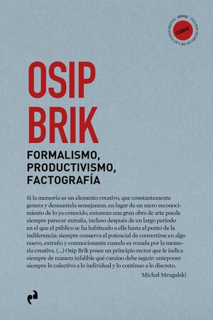 FORMALISMO, PRODUCTIVISMO, FACTOGRAFÍA