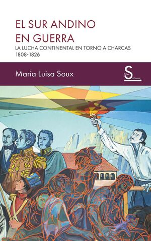 EL SUR ANDINO EN GUERRA