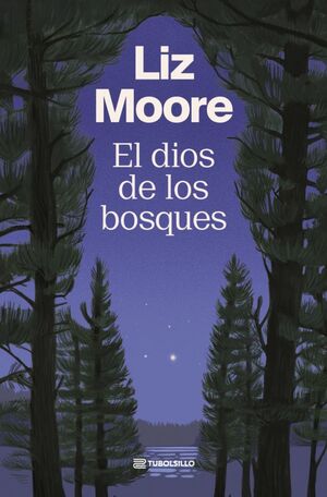 EL DIOS DE LOS BOSQUES