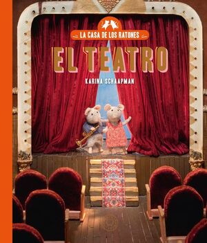 LA CASA DE LOS RATONES, VOLUMEN 2: EL TEATRO