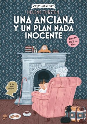 UNA ANCIANA Y UN PLAN NADA INOCENTE