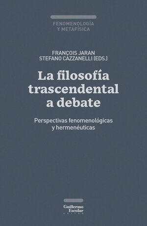 LA FILOSOFIA TRASCENDENTAL A DEBATE